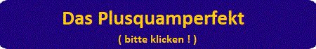 https://deutsch-coach.com/das-plusquamperfekt/